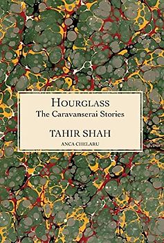 The Caravanserai Stories: HOURGLASS