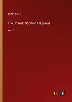 The Oriental Sporting Magazine
