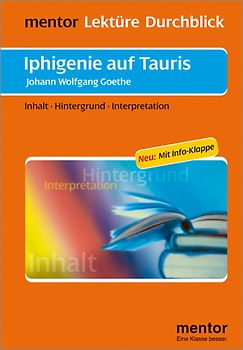 Johann Wolfgang Goethe: Iphigenie auf Tauris - Buch mit Info-Klappe