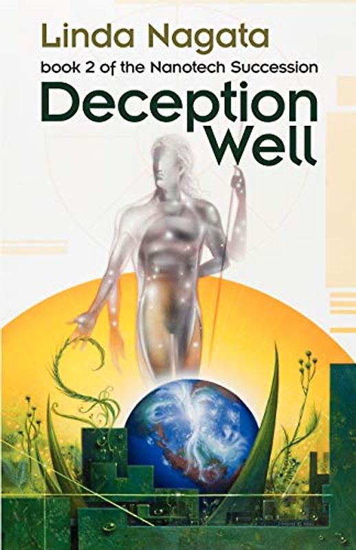 Deception Well (The Nanotech Succession, Band 2)