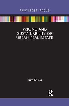Pricing and Sustainability of Urban Real Estate