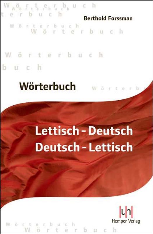 Wörterbuch Lettisch-Deutsch / Deutsch-Lettisch