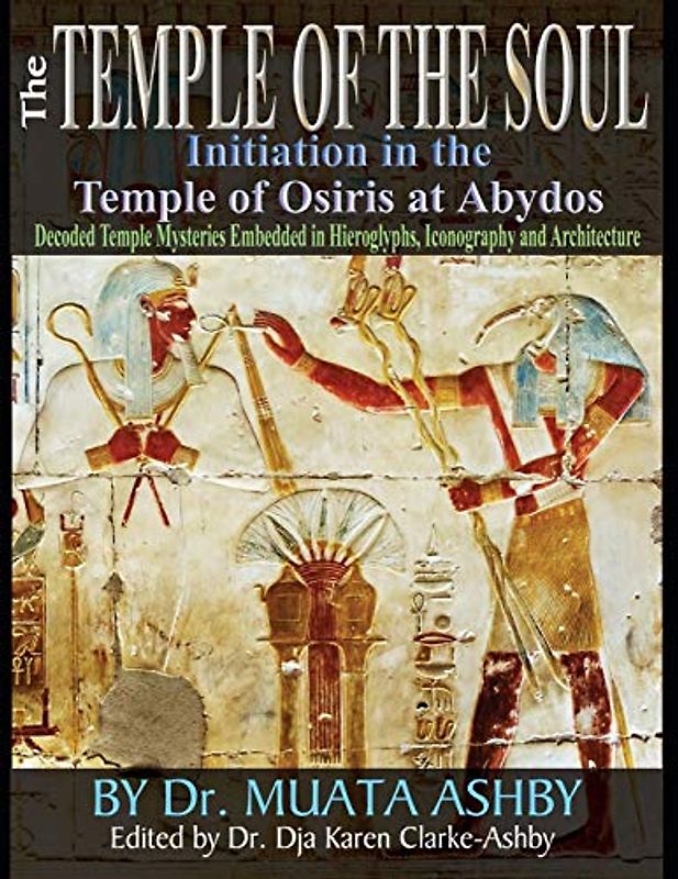 The Kemetic Tree of Life: Ancient Egyptian Metaphysics and Cosmology for Higher Consciousness: Decoded Temple Mysteries Translations of Temple ... Iconography and Architecture in color