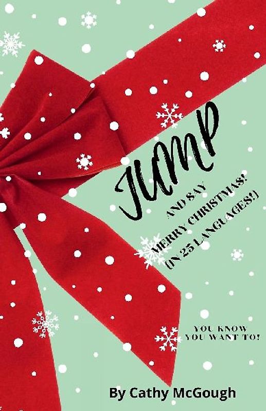 JUMP AND SAY MERRY CHRISTMAS! BOOK 35