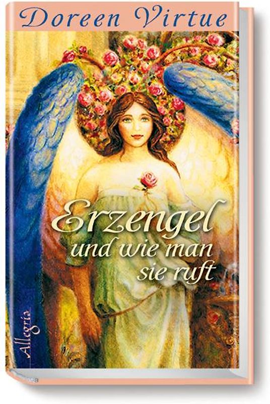 Erzengel und wie man sie ruft