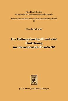 Der Haftungsdurchgriff und seine Umkehrung im internationalen Privatrecht