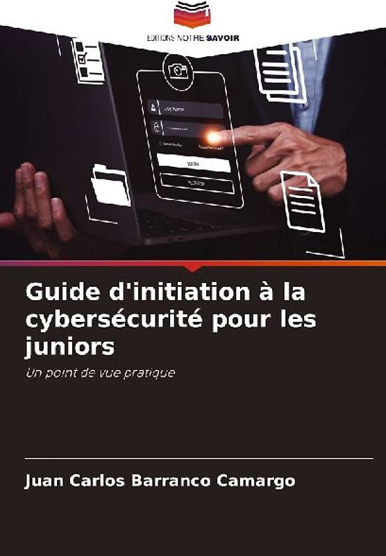 Guide d'initiation à la cybersécurité pour les juniors