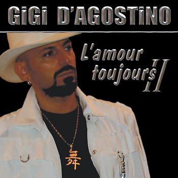 Gigi D'Agostino - L'amour Toujours 2 (Doppel-CD)