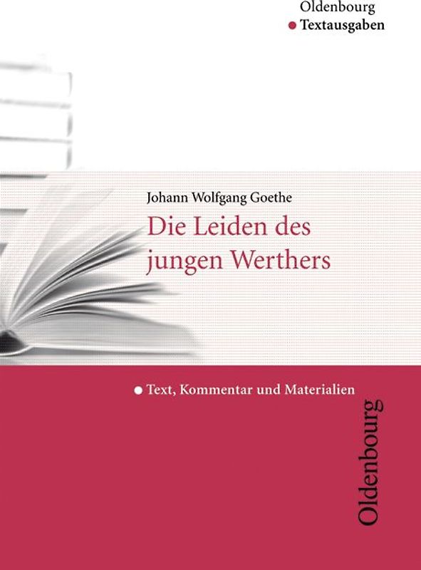 Oldenbourg Textausgaben - Texte, Kommentar und Materialien