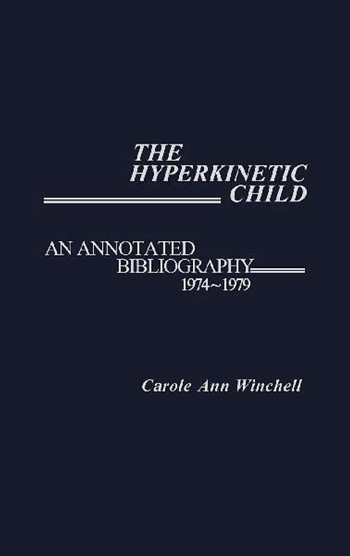 The Hyperkinetic Child