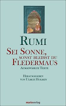 Sei Sonne, sonst bleibst du Fledermaus