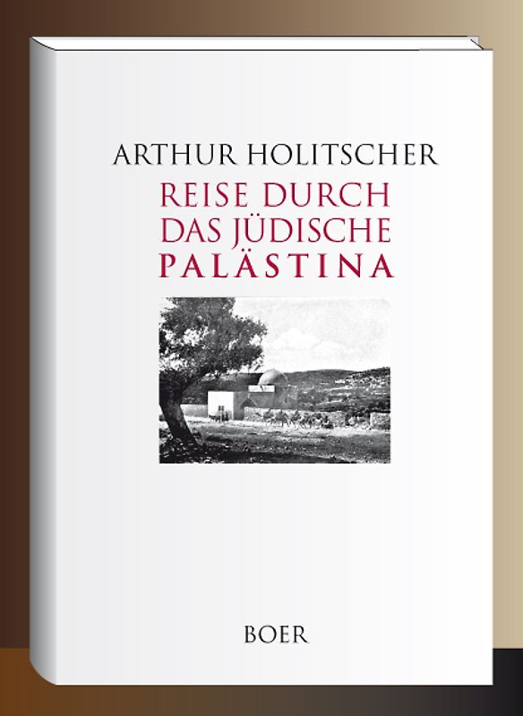 Reise durch das jüdische Palästina