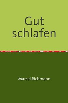 Taschenbücher für Wissen und Praxis / Gut schlafen