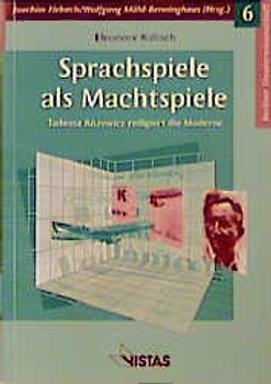 Sprachspiele als Machtspiele