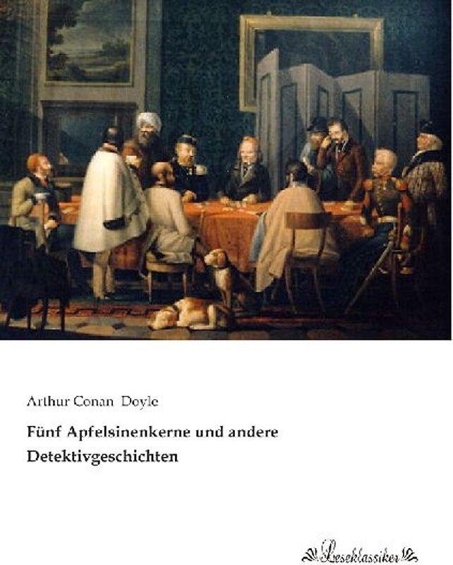 Fünf Apfelsinenkerne und andere Detektivgeschichten