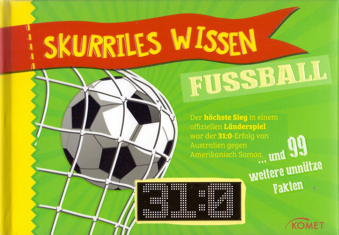 Skurriles Wissen: Fußball