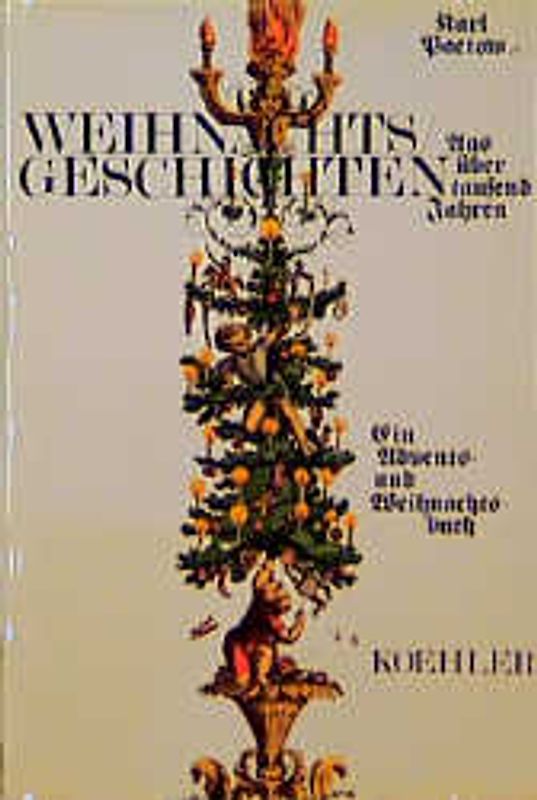 Weihnachtsgeschichten aus über 1000 Jahren