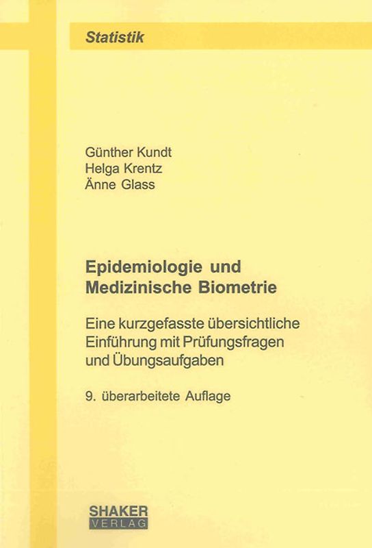 Epidemiologie und Medizinische Biometrie
