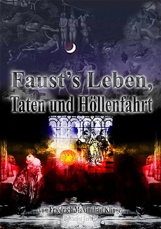 Faust's Leben, Taten und Höllenfahrt