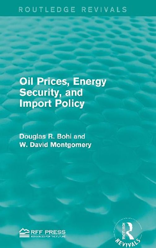 Oil Prices, Energy Security, and Import Policy