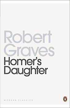 Homer's Daughter (Penguin Modern Classics)