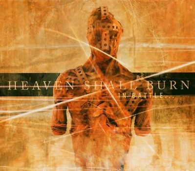 Heaven Shall Burn - In Battle