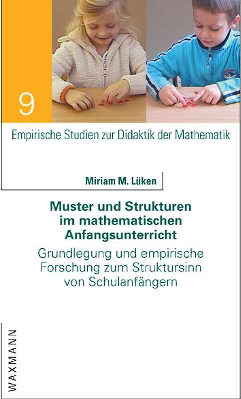 Muster und Strukturen im mathematischen Anfangsunterricht