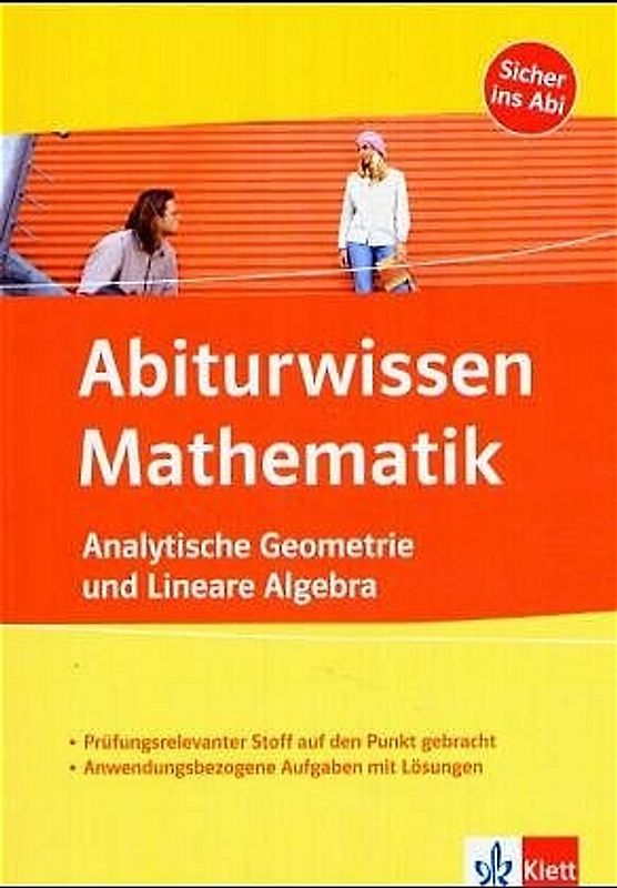 Analytische Geometrie und Lineare Algebra