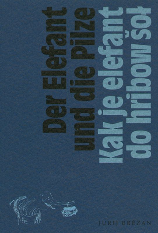 Der Elefant und die Pilze