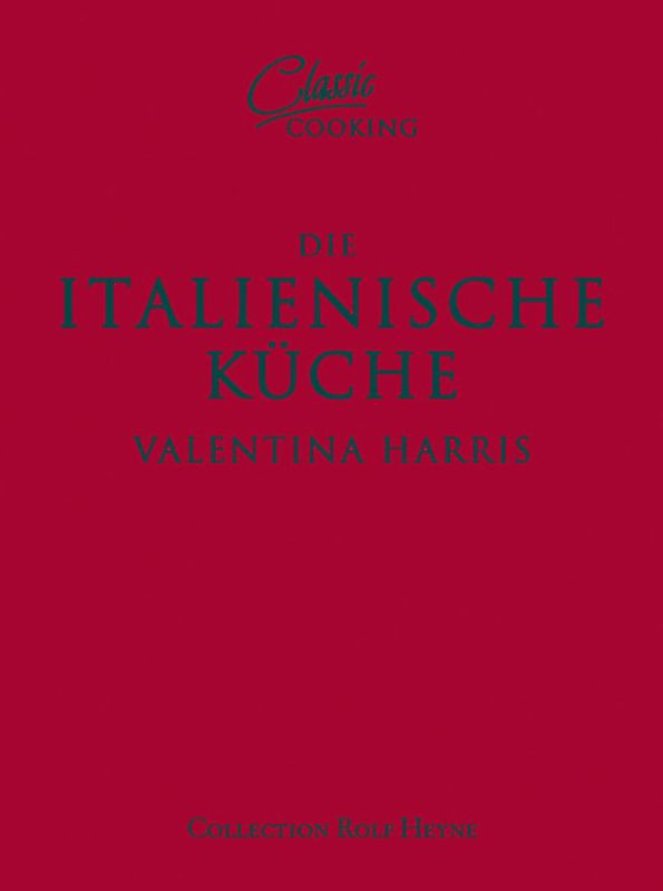 Die italienische Küche