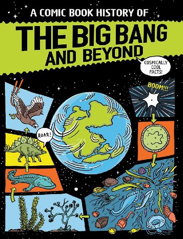 A Comic Book History of the Big Bang and Beyond