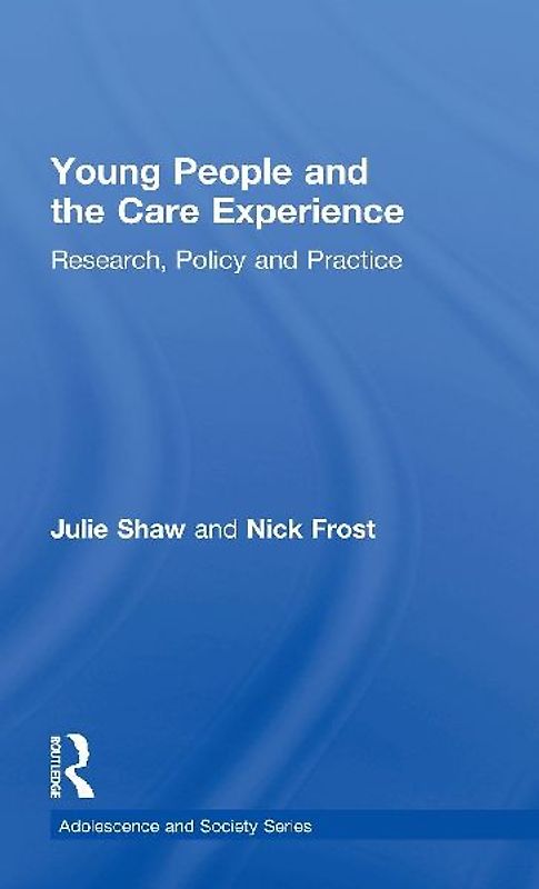 Young People and the Care Experience
