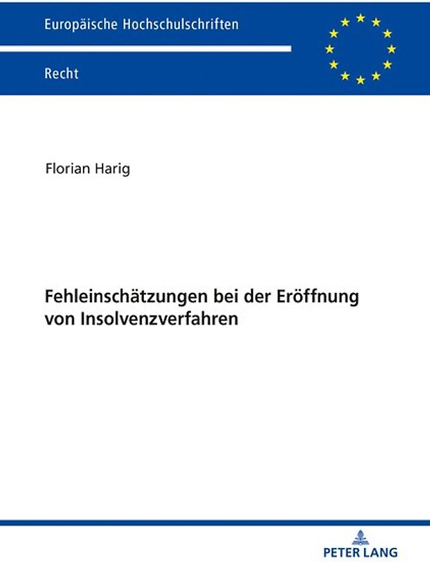 Fehleinschätzungen bei der Eröffnung von Insolvenzverfahren