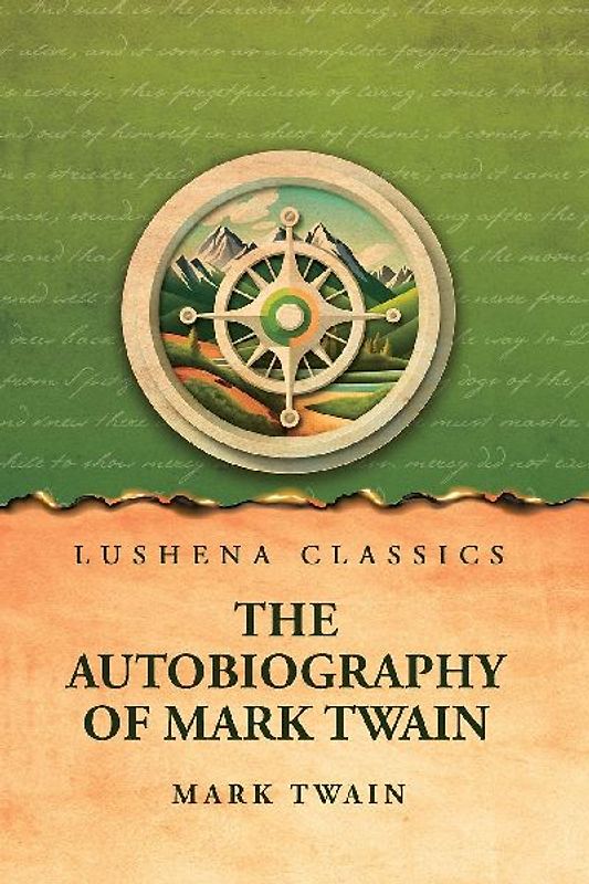 The Autobiography of Mark Twain