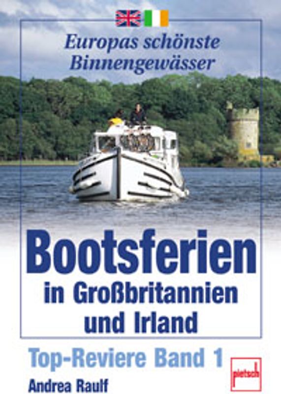 Bootsferien in Grossbritannien und Irland