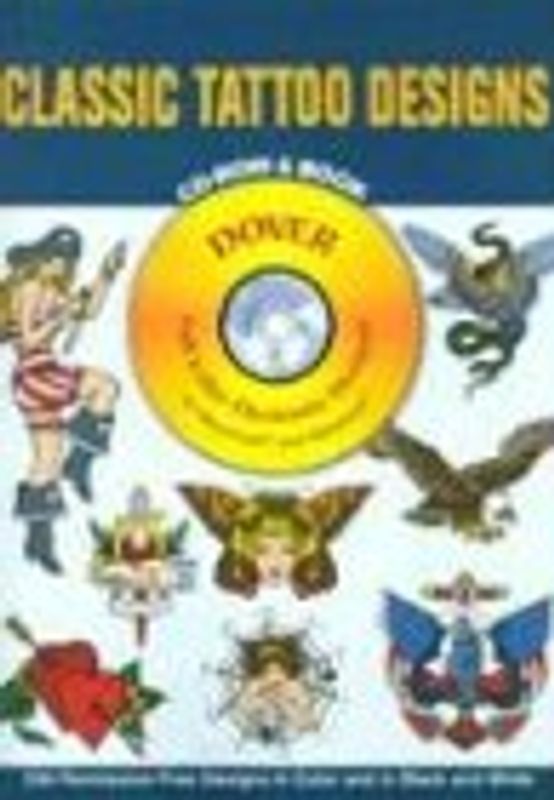Classic Tattoo Designs: Dover Full-Color Electronic Design - 230 Permission-Free Designs in Color and in Black and White - Eric Gottesman [Broschiert, inkl. CD-Rom]