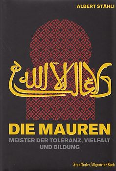Die Mauren. Meister der Toleranz, Vielfalt und Bildung