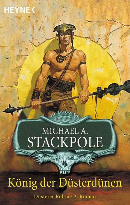König der Düsterdünen. Düsterer Ruhm. 2. Roman