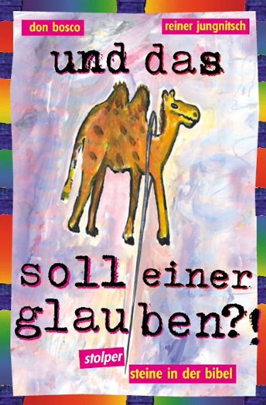 Und das soll einer glauben