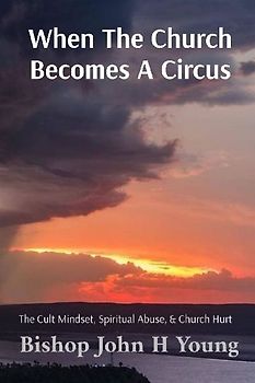 When The Church Becomes A Circus