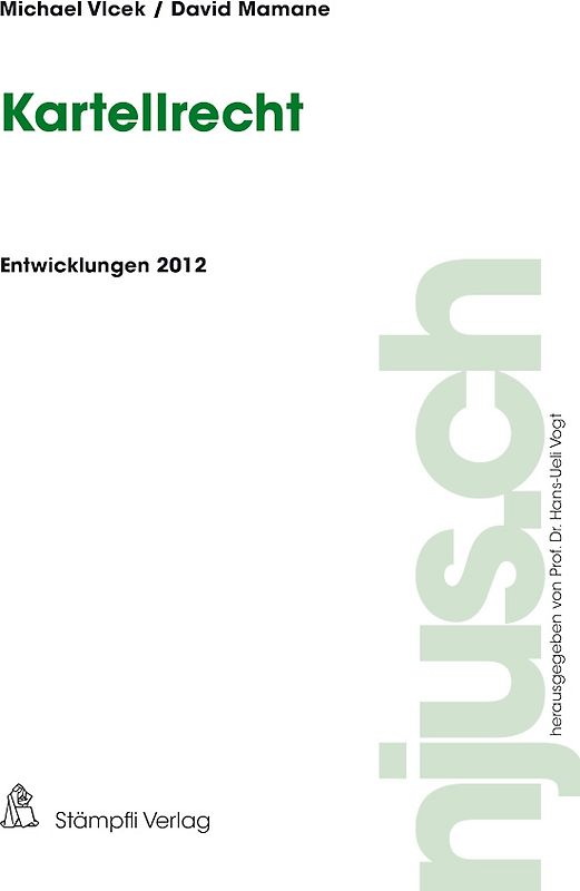 Kartellrecht, Entwicklungen 2012