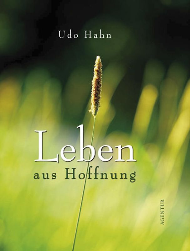 Leben aus Hoffnung