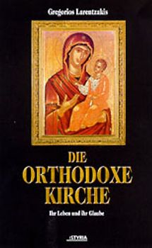 Die orthodoxe Kirche