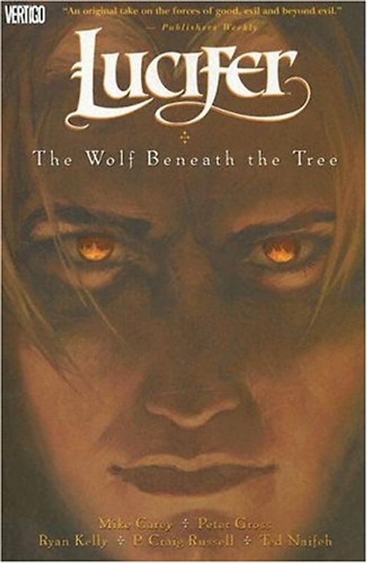 Lucifer VOL 08: The Wolf Beneath the Tree (Lucifer (Vertigo)) - Carey, Mike