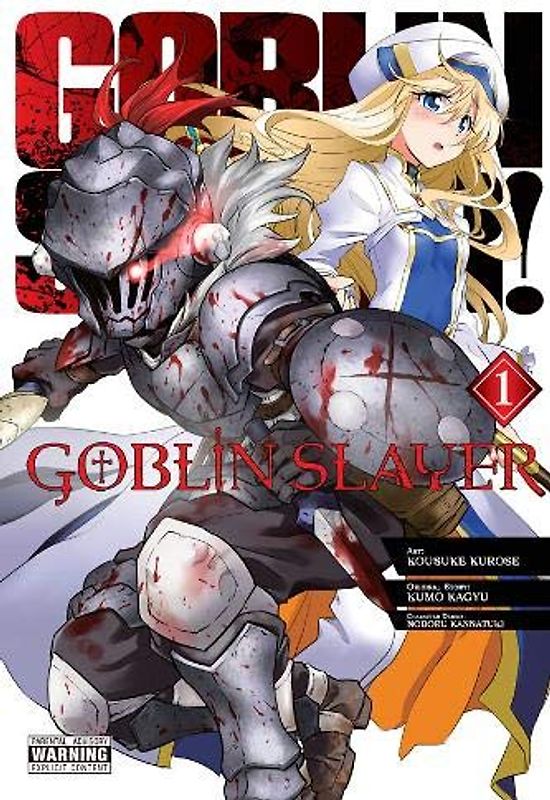 Goblin Slayer Vol. 1 (manga) (Goblin Slayer (manga), Band 1)