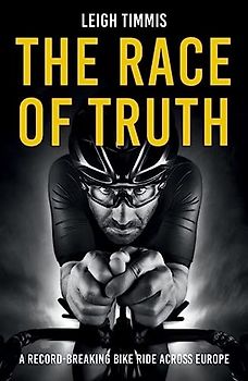 The Race of Truth: A Record-Breaking Bike Ride Across Europe