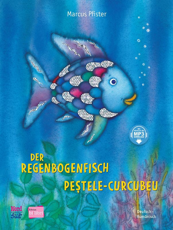 Der Regenbogenfisch (Deutsch-Rumänisch)
