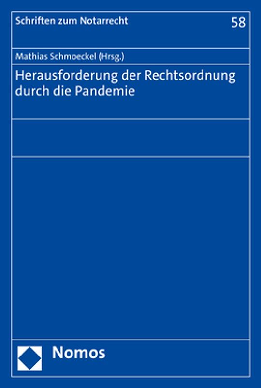 Herausforderung der Rechtsordnung durch die Pandemie