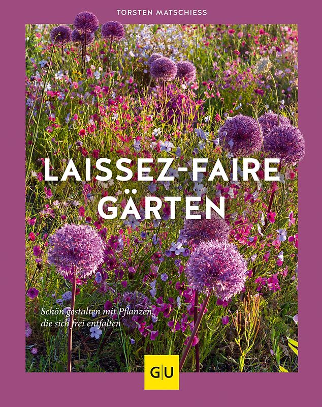 Laissez-faire-Gärten