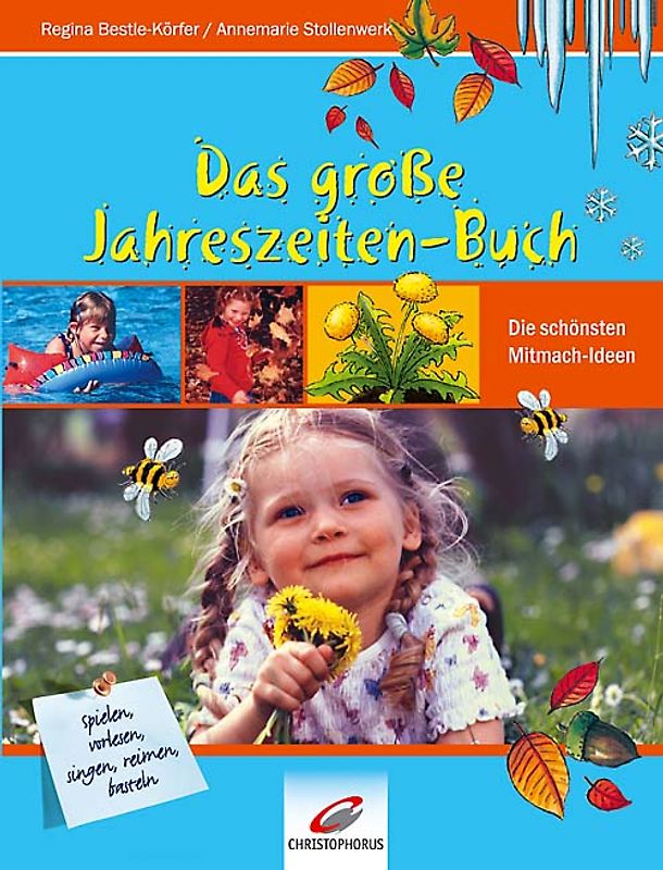 Das grosse Jahreszeiten-Buch